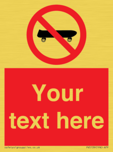 Custom No Skateboarding Sign